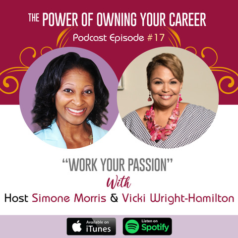 The Power of Owning Your Career Podcast with Vicki Wright Hamilton