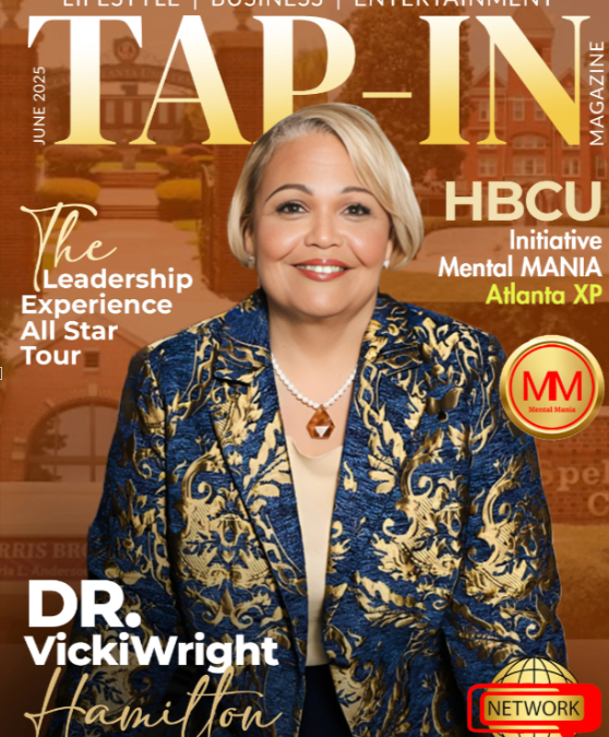 Tap-In Magazine Dr. Vicki Wright Hamilton – June 2025 Cover